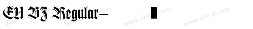 EU BZ Regular字体转换